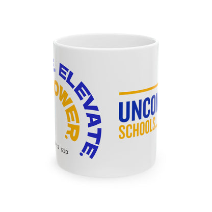 Uncommon Schools Educator Mug — 'Elevate. Empower.' Ceramic Coffee Cup (11oz & 15oz)