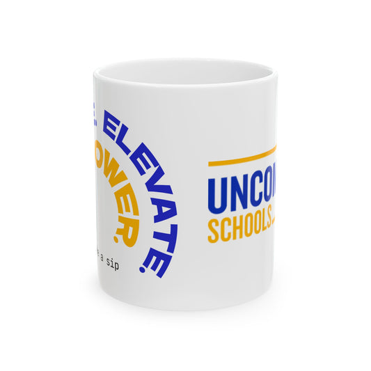 Uncommon Schools Educator Mug — 'Elevate. Empower.' Ceramic Coffee Cup (11oz & 15oz)